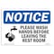Signmission OSHA, Please Wash Hands Before Leaving Restroom, 10in X 7in Rigid Plastic, 7" W, 10" L, Landscape OS-NS-P-710-L-16369 - alternate 1
